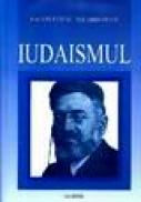 Iudaismul. Studii, eseuri, emiletica si retorica - Iacob Ithac Niemirowe