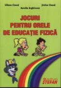 Jocuri pentru educatie fizica - A. Arghirescu, L. Cioaca, St. Cioaca
