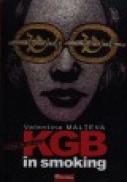 KGB in smoking - Valentina Malteva