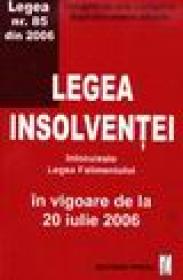 Legea insolventei, inlocuieste Legea Falimentului in viguare de la 20 iulie 2006 - 