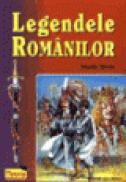 Legendele Romanilor - Valentin Tanase