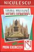 Limba italiana prin exercitii - Adriana Lazarescu, Otilia Borcia