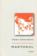 Martorul - Valer Chiorean
