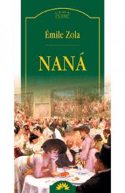 Nana  - Emile Zola