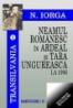 Neamul romanesc in Ardeal si Tara Ungureasca la 1906 - Nicolae Iorga