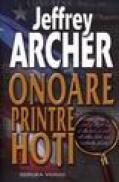 Onoare printre hoti - Jeffrey Archer