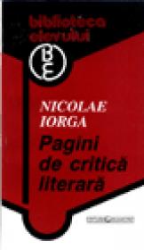 Pagini de critica literara - Nicolae Iorga