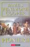 Pionierii - James Fenimore Cooper