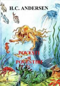 Povesti si povestiri Vol.1 - Andersen Hans Christian