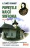 Povetele Maicii Sofronia - Alexander Reinhardt