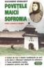 Povetele Maicii Sofronia - Alexander Reinhardt