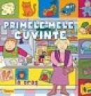 Primele mele cuvinte: la oras - ***