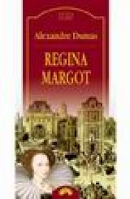 Regina Margot - Alexandre Dumas