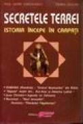 Secretele Terrei, istoria incepe in carpati - Paul Lazar Tonciulescu, Eugen Delcea