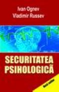 Securitatea Psihologica - Ognev Ivan, Russev Vladimir