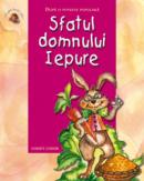 Sfatul domnului iepure - Dupa o poveste populara