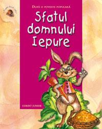 Sfatul domnului iepure  - Dupa o poveste populara