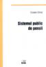 Sistemul public de pensii - Costel Gilca