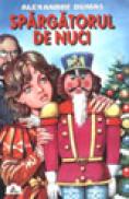 Spargatorul de nuci - Alexandre Dumas