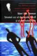 Straniul caz al doctorului Jekyll si al domnului Hyde - Robert Louis Stevenson