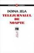 Telejurnalul de noapte - Doina Jela