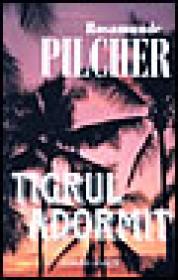 Tigrul adormit - Rosammunde Pilcher