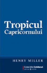 Tropicul Capricornului - Henry Miller