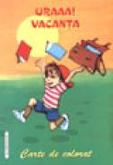 Uraaa! Vacanta - ***