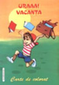 Uraaa! Vacanta - ***