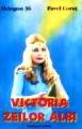 Victoria zeilor albi - Pavel Corut