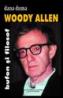 Woody Allen. Bufon si filosof - Dana Duma