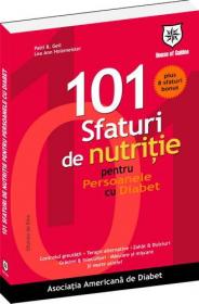 101 sfaturi de nutritie pentru persoanele cu diabet - Asociatia Americana de Diabet