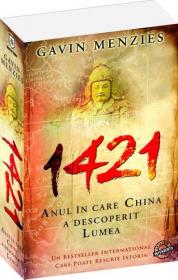 1421 - Anul in care China a descoperit lumea - Gavin Menzies