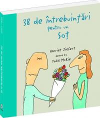 38 de intrebuintari pentru un sot - Harriet Ziefert