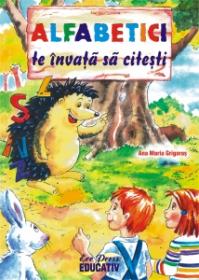 Alfabetici te invata sa citesti - Ana-Maria Grigoras