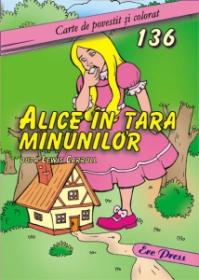 Alice in Tara Minunilor - Dupa Lewis Carroll