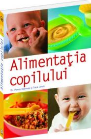 Alimentatia copilului - Caroline M. Shreese