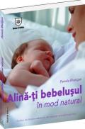 Alina-ti bebelusul in mod natural - Pamela Rhatigan