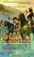 Biciul lui Dumnezeu - William Dietrich