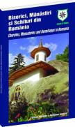 Biserici, manastiri si schituri din Romania (romana/engleza) -