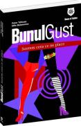 Bunul-gust. Suntem ceea ce ne place - Peter Trifonas, Effie Balomenos