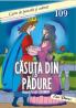 Casuta din padure - Dupa Fratii Grimm