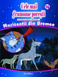 Cele mai frumoase povesti - DVD nr. 16 - Muzicantii din Bremen - In colaborare cu Istituto Geografico De Agostini