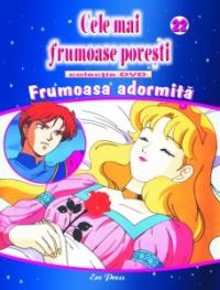 Cele mai frumoase povesti - DVD nr. 22 - Frumoasa adormita - In colaborare cu Istituto Geografico De Agostini