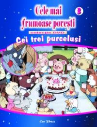 Cele mai frumoase povesti - DVD nr. 3 - Cei 3 purcelusi - In colaborare cu Istituto Geografico De Agostini
