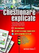 Chestionare explicate. Insusirea si testarea cunostintelor de legislatie rutiera - Mihai Moianu, Dan Ionescu