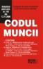 Codul Muncii - Culegere de acte normative