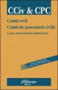 Codul civil. Codul de procedura civila. Legea contenciosului administrativ - ***
