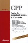 Codul de procedura penala si 10 legi uzuale - ***