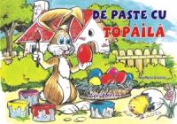 De Paste cu TOPAILA - Ana Maria Grigoras